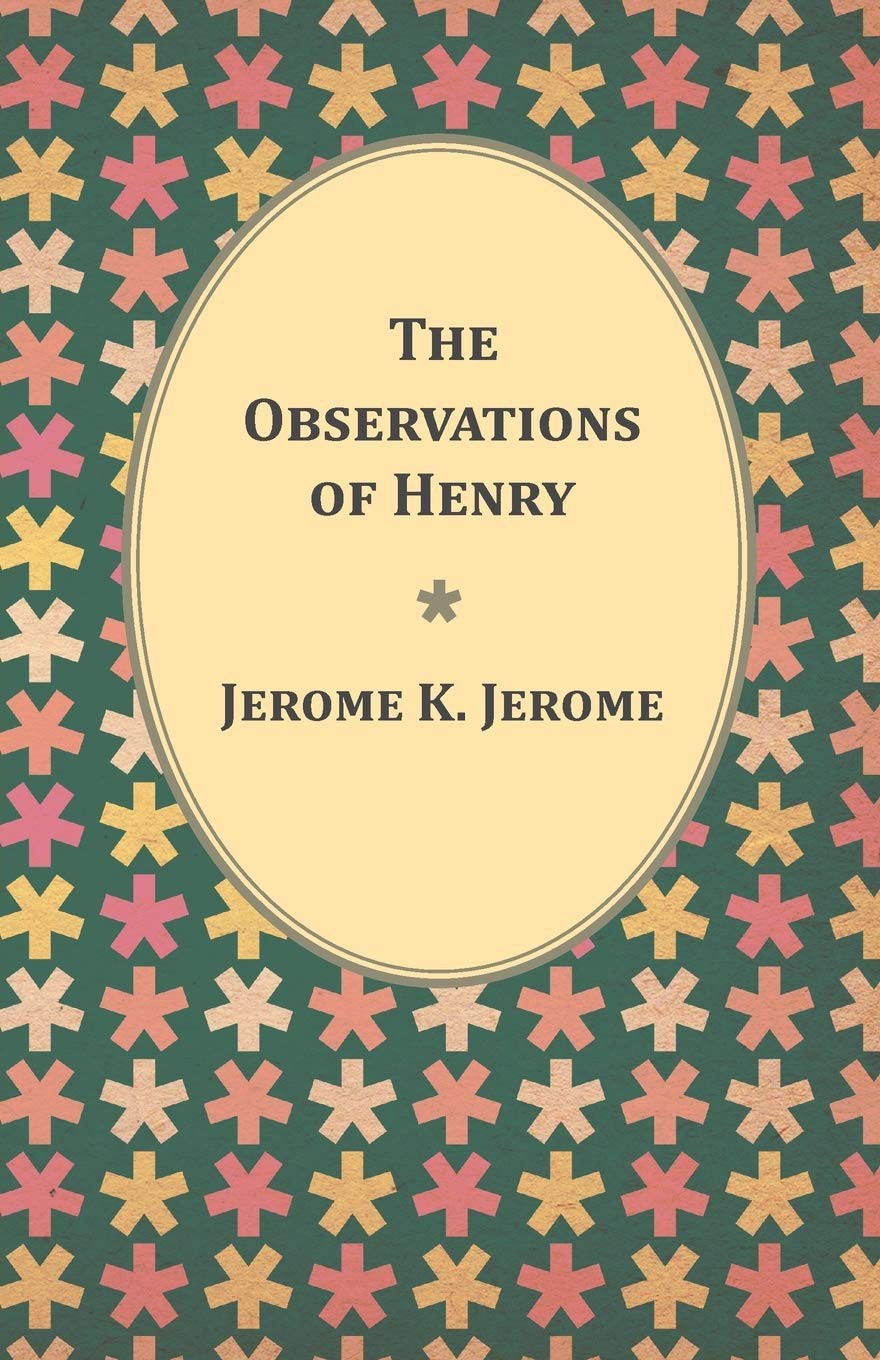 The Observations of Henry